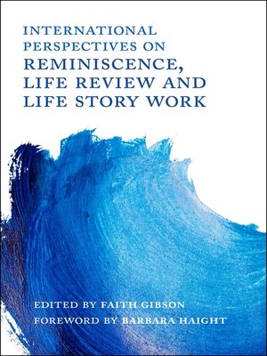 cover image of International Perspectives on Reminiscence, Life Review and Life Story Work